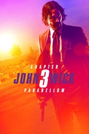 John Wick: Chapter 3 Parabellum – John Wick: Bölüm 3