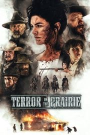 Terror on the Prairie – Bozkırdaki Terör