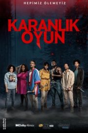 Dark Game – Karanlık Oyun