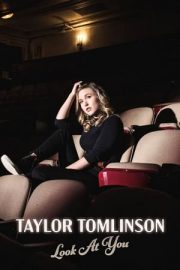 Taylor Tomlinson: Look at You – Taylor Tomlinson: Kendine bir bak