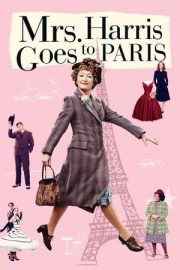 Mrs. Harris Goes to Paris – Bayan Harris Paris’e Gidiyor