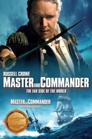 Master and Commander: The Far Side of the World – Dünyanın Uzak Ucu