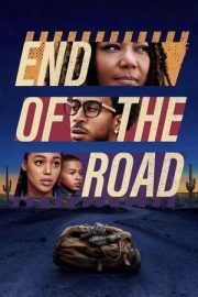 End of the Road – Yolun Bittiği Yer