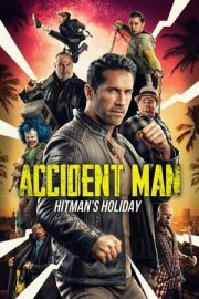 Accident Man 2: Hitman’s Holiday – Kaza Adamı 2: Suikastçı Tatili