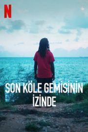 Descendant – Son Köle Gemisinin İzinde