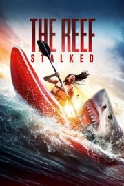 The Reef: Stalked – Resif: Kanlı Takip