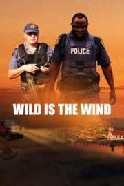 Wild Is the Wind – Vahşi Rüzgâr