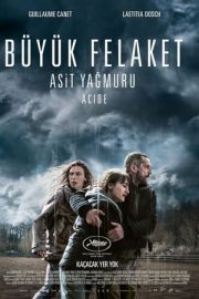 Acide – Büyük Felaket: Asit Yağmuru