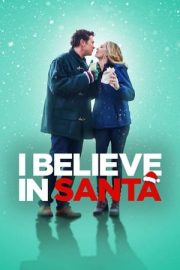 I Believe in Santa – Noel Baba’ya İnanıyorum