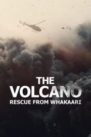 The Volcano: Rescue from Whakaari – Volkan: Whakaari’den Kurtarma