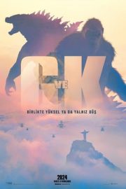 Godzilla x Kong: The New Empire – Godzilla ve Kong: Yeni İmparatorluk