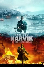 Narvik Hitlers First Defeat – Kampen om Narvik