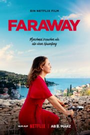 Faraway – Çok Uzak