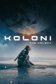 The Colony – Koloni