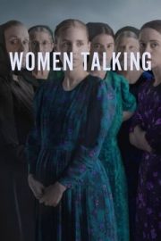 Women Talking – Konuşan Kadınlar