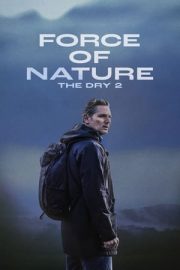 Force of Nature: The Dry 2 – Kurak 2