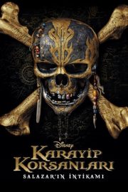 Pirates of the Caribbean: Dead Men Tell No Tales – Karayip Korsanları 5: Salazar’ın İntikamı