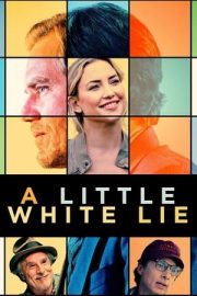 A Little White Lie – Küçük Bir Beyaz Yalan