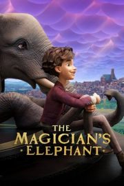 The Magician’s Elephant – Sihirbazın Fili