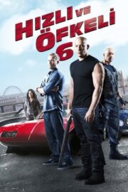 Fast & Furious 6 – Hızlı ve Öfkeli 6