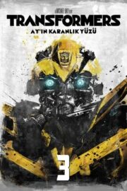 Transformers 3: Dark of the Moon – Transformers 3: Ay’ın Karanlık Yüzü