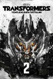 Transformers 2: Revenge of the Fallen – Transformers 2: Yenilenlerin İntikamı