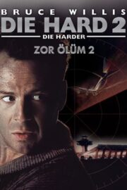 Die Hard 2 – Zor Ölüm 2