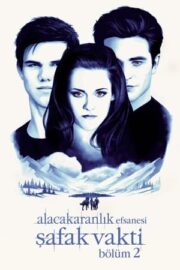 The Twilight Saga 5: Breaking Dawn – Part 2 – Alacakaranlık Efsanesi 5: Şafak Vakti Bölüm 2