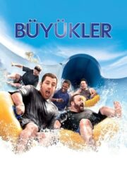 Grown Ups 1 – Büyükler 1