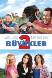 Grown Ups 2 – Büyükler 2