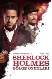 Sherlock Holmes 2: A Game of Shadows – Sherlock Holmes 2: Gölge Oyunları